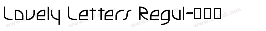 Lovely Letters Regul字体转换